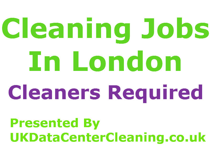 CSCS Cleaning Jobs in London City UK DCC Data Centre Cleaning
